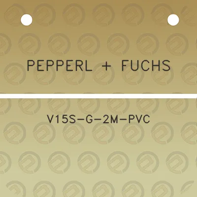 pepperl-fuchs-v15s-g-2m-pvc