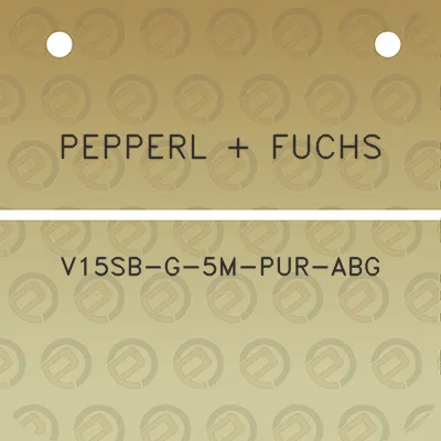 pepperl-fuchs-v15sb-g-5m-pur-abg