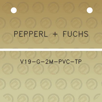 pepperl-fuchs-v19-g-2m-pvc-tp