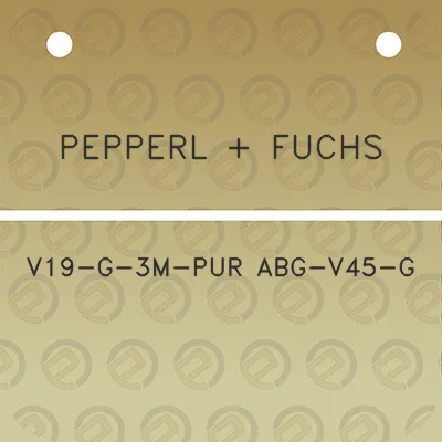 pepperl-fuchs-v19-g-3m-pur-abg-v45-g