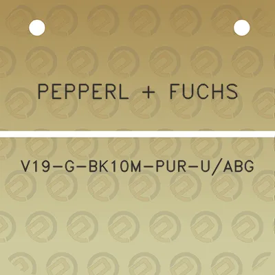 pepperl-fuchs-v19-g-bk10m-pur-uabg