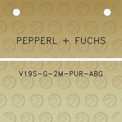 pepperl-fuchs-v19s-g-2m-pur-abg