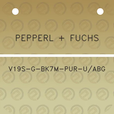 pepperl-fuchs-v19s-g-bk7m-pur-uabg