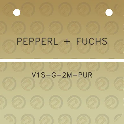 pepperl-fuchs-v1s-g-2m-pur