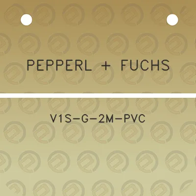 pepperl-fuchs-v1s-g-2m-pvc