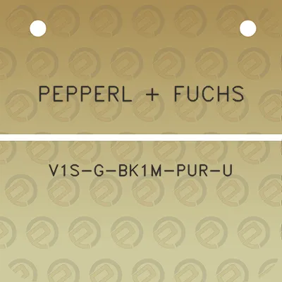 pepperl-fuchs-v1s-g-bk1m-pur-u