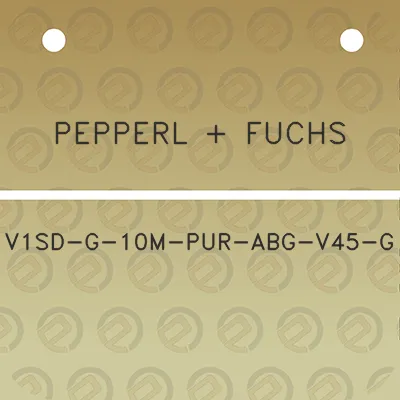 pepperl-fuchs-v1sd-g-10m-pur-abg-v45-g
