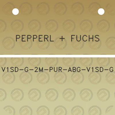 pepperl-fuchs-v1sd-g-2m-pur-abg-v1sd-g