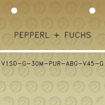 pepperl-fuchs-v1sd-g-30m-pur-abg-v45-g