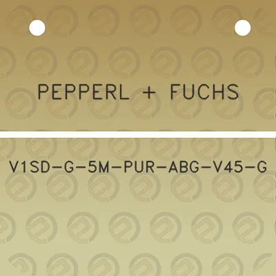 pepperl-fuchs-v1sd-g-5m-pur-abg-v45-g