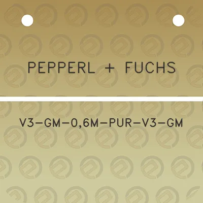 pepperl-fuchs-v3-gm-06m-pur-v3-gm