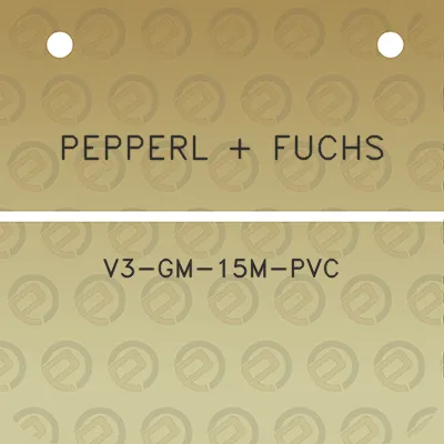 pepperl-fuchs-v3-gm-15m-pvc