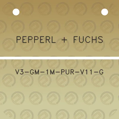 pepperl-fuchs-v3-gm-1m-pur-v11-g