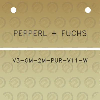 pepperl-fuchs-v3-gm-2m-pur-v11-w