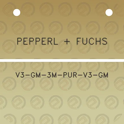 pepperl-fuchs-v3-gm-3m-pur-v3-gm