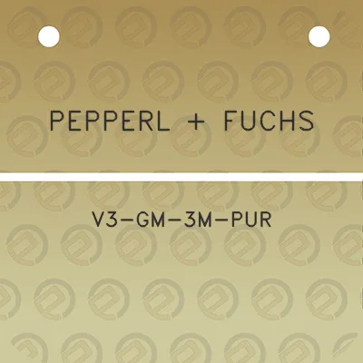 pepperl-fuchs-v3-gm-3m-pur