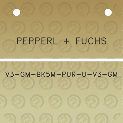 pepperl-fuchs-v3-gm-bk5m-pur-u-v3-gm