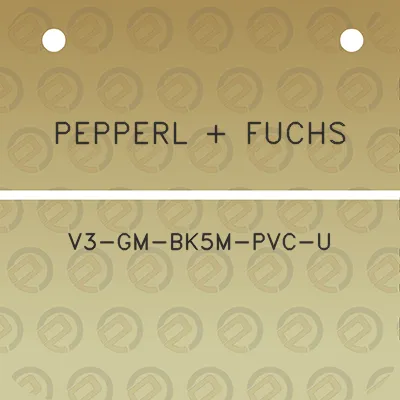 pepperl-fuchs-v3-gm-bk5m-pvc-u