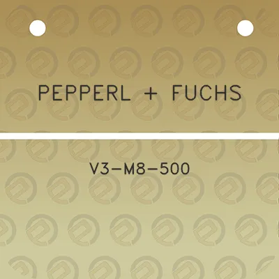 pepperl-fuchs-v3-m8-500