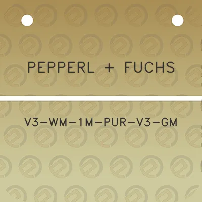 pepperl-fuchs-v3-wm-1m-pur-v3-gm