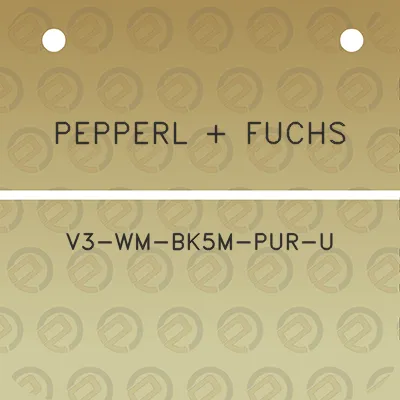 pepperl-fuchs-v3-wm-bk5m-pur-u