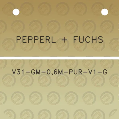 pepperl-fuchs-v31-gm-06m-pur-v1-g