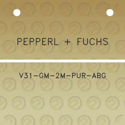 pepperl-fuchs-v31-gm-2m-pur-abg