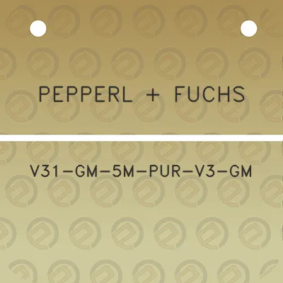 pepperl-fuchs-v31-gm-5m-pur-v3-gm