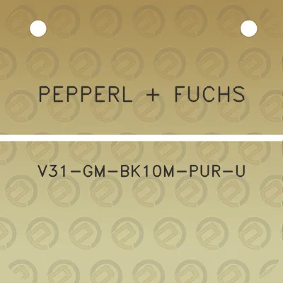 pepperl-fuchs-v31-gm-bk10m-pur-u