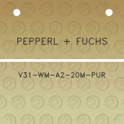 pepperl-fuchs-v31-wm-a2-20m-pur