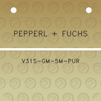 pepperl-fuchs-v31s-gm-5m-pur