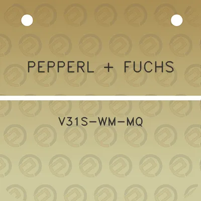 pepperl-fuchs-v31s-wm-mq