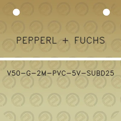 pepperl-fuchs-v50-g-2m-pvc-5v-subd25