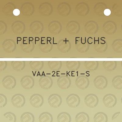 pepperl-fuchs-vaa-2e-ke1-s