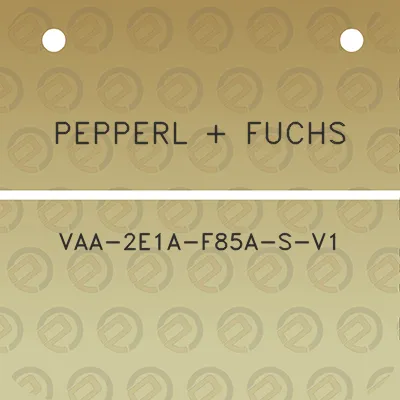 pepperl-fuchs-vaa-2e1a-f85a-s-v1