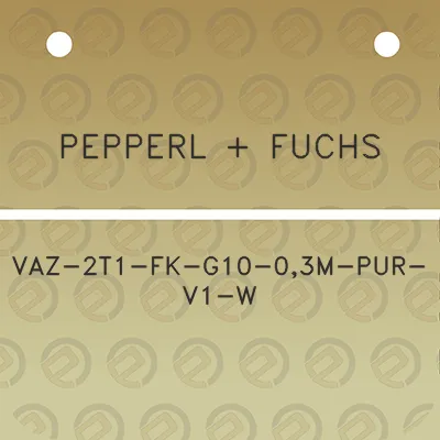 pepperl-fuchs-vaz-2t1-fk-g10-03m-pur-v1-w