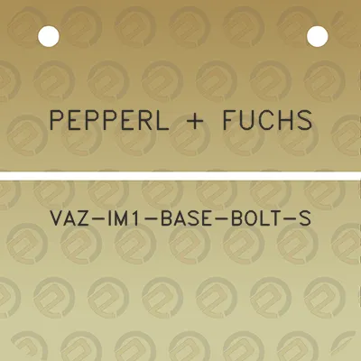 pepperl-fuchs-vaz-im1-base-bolt-s