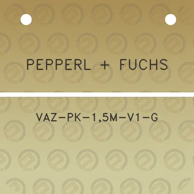 pepperl-fuchs-vaz-pk-15m-v1-g