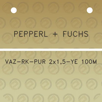 pepperl-fuchs-vaz-rk-pur-2x15-ye-100m