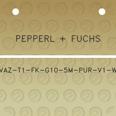pepperl-fuchs-vaz-t1-fk-g10-5m-pur-v1-w
