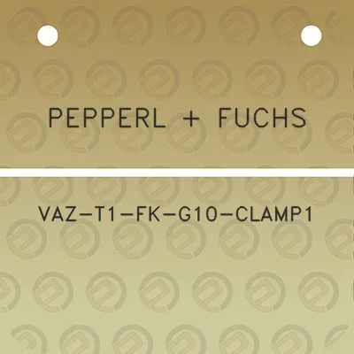 pepperl-fuchs-vaz-t1-fk-g10-clamp1
