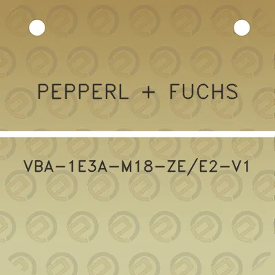 pepperl-fuchs-vba-1e3a-m18-zee2-v1