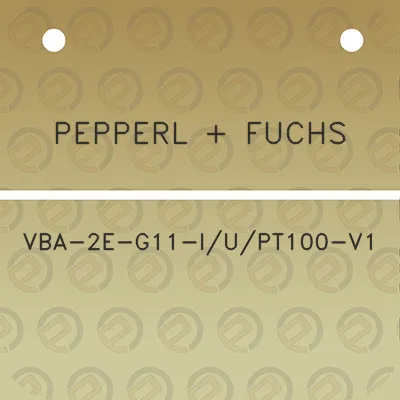 pepperl-fuchs-vba-2e-g11-iupt100-v1