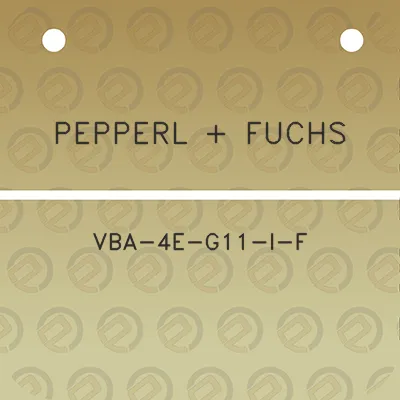 pepperl-fuchs-vba-4e-g11-i-f