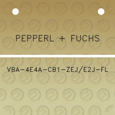 pepperl-fuchs-vba-4e4a-cb1-zeje2j-fl