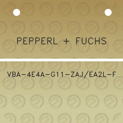 pepperl-fuchs-vba-4e4a-g11-zajea2l-f