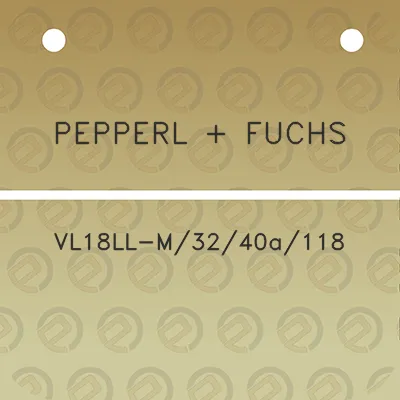 pepperl-fuchs-vl18ll-m3240a118