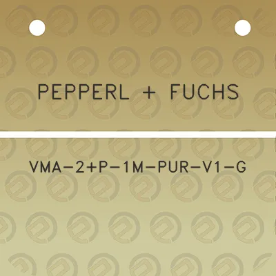 pepperl-fuchs-vma-2p-1m-pur-v1-g