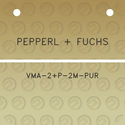 pepperl-fuchs-vma-2p-2m-pur