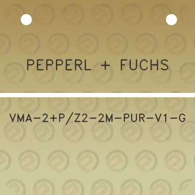 pepperl-fuchs-vma-2pz2-2m-pur-v1-g